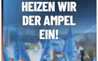 Energiemix statt Heizhammer: Wir heizen der Ampel ein!