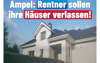 „Freiwillig“ natürlich: Grüne fordern Rentner zur Räumung ihrer Häuser auf! „Freiwillig“ natürlich: Grüne fordern Rentner zur Räumung ihrer Häuser auf!