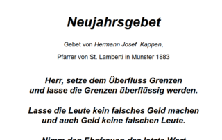 Neujahrsgebet von Hermann Josef Kappen, Pfarrer von St. Lamberti in Münster 1883 Neujahrsgebet von Hermann Josef Kappen, Pfarrer von St. Lamberti in Münster 1883