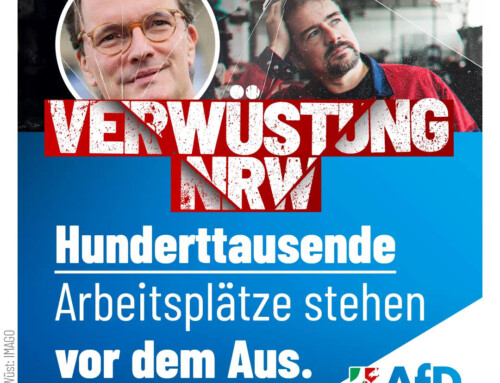 VERWÜSTUNG NRW: Hunderttausende Arbeitsplätze stehen vor dem Aus!