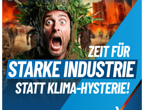 „Klimarat“ will noch mehr Ausgaben: Zeit für starke Industrie statt Klima-Hysterie!