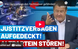 Brillant! Stephan Brandner: Die Clan-Parteien haben sich den (ehemals funktionierenden Rechts-)Staat zur Beute gemacht.